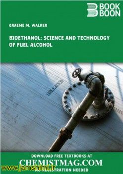 دانلود کتاب Bioethanol: Science and Technology of Fuel Alcohol