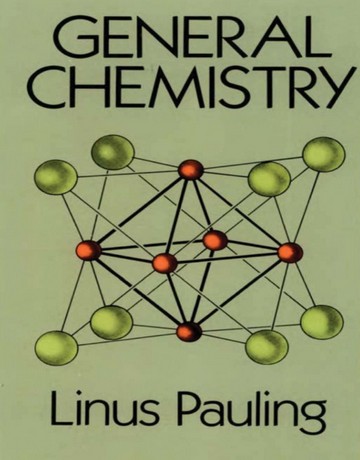 کتاب شیمی عمومی لینوس پائولینگ ویرایش 3 سوم Linus Pauling