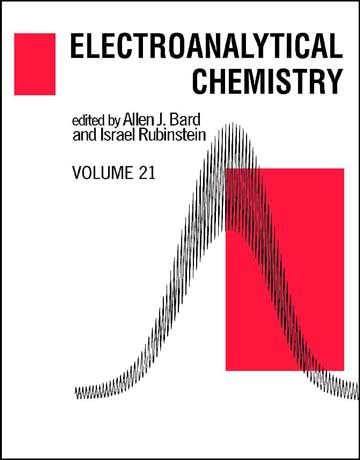 دانلود کتاب شیمی الکتروتجزیه ای بارد جلد 21 Allen J. Bard
