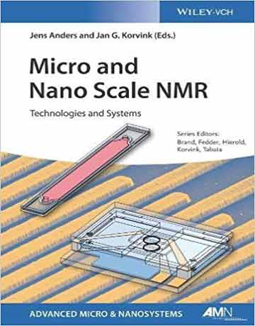 دانلود کتاب NMR مقیاس میکرو و نانو: تکنولوژی و سیستم ها Jens Anders