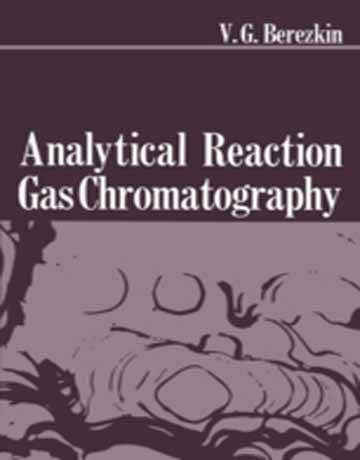 دانلود کتاب کروماتوگرافی گازی واکنش تجزیه ای Viktor Berezkin