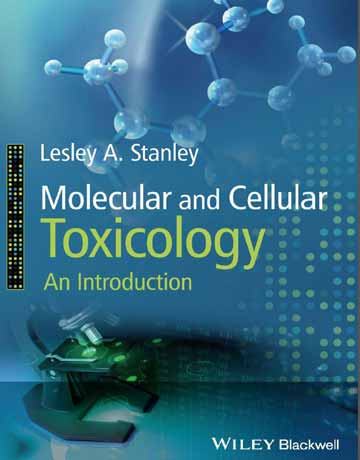 دانلود کتاب سم شناسی مولکولی و سلولی Lesley Stanley