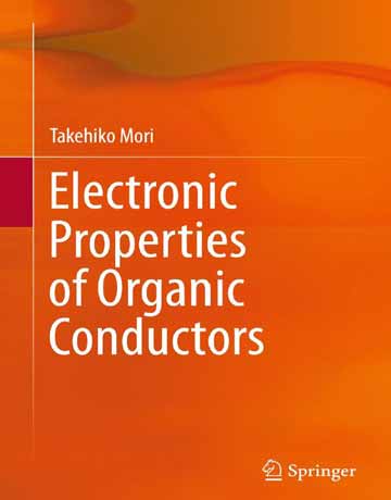 کتاب خواص الکتریکی رسانا های آلی Takehiko Mori