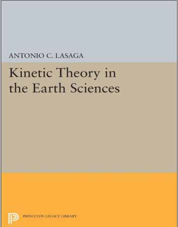 کتاب تئوری سینتیک در علوم زمین Antonio C. Lasaga