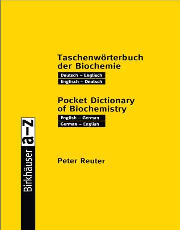 دیکشنری بیوشیمی انگلیسی به آلمانی و آلمانی به انگلیسی Peter Reuter