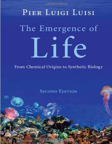 کتاب اضطرار زندگی: از ریشه های شیمیایی تا بیولوژی سنتزی ویرایش دوم Luigi Luisi