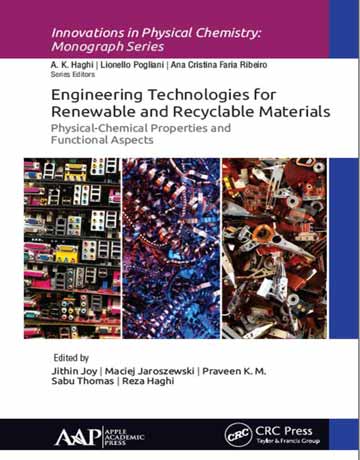 کتاب تکنولوژی های مهندسی برای مواد تجدید پذیر و قابل بازیافت