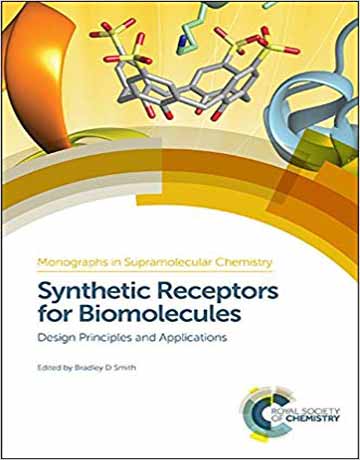 کتاب گیرنده های سنتزی برای بیومولکول ها: اصول طراحی و کاربردها