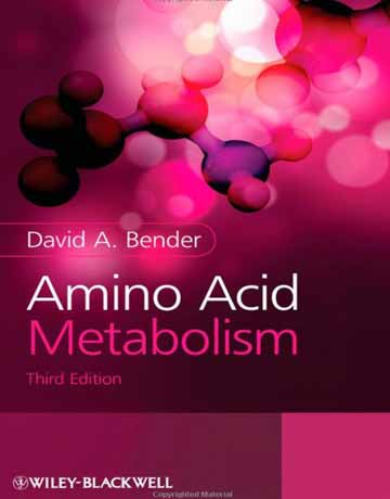 کتاب متابولیسم آمینو اسید ویرایش سوم