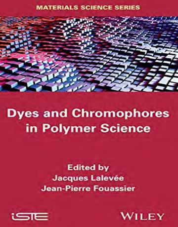 رنگ ها و کروموفورها در علوم شیمی پلیمر