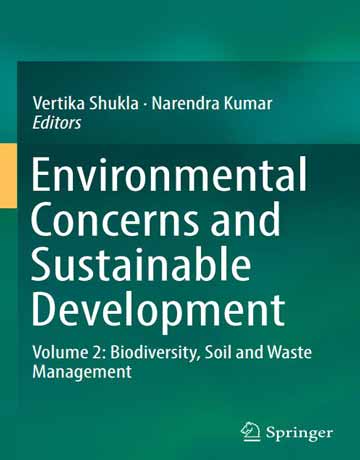 نگرانی های زیست محیطی و توسعه پایدار جلد 2: تنوع زیستی، مدیریت خاک و زباله