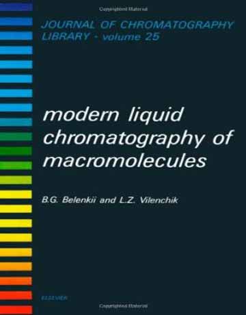 کتاب کروماتوگرافی مایع مدرن ماکرومولکول ها