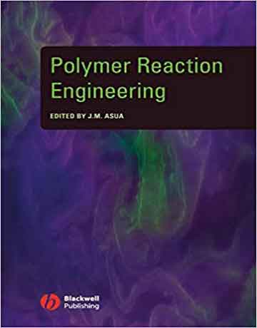 کتاب مهندسی واکنش های پلیمر Jose Asua
