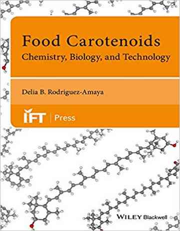 کاروتنوئیدهای غذایی: شیمی، بیولوژی و تکنولوژی