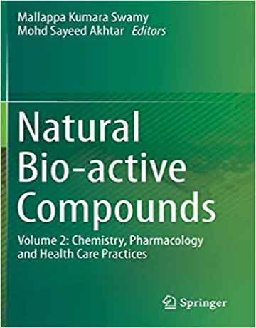 ترکیبات زیست فعال طبیعی جلد 2: شیمی، داروشناسی و تمرین مراقبت سلامتی