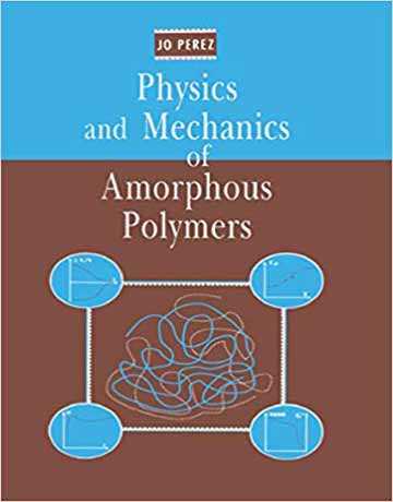 کتاب فیزیک و مکانیک پلیمرهای آمورف
