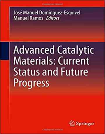 کتاب مواد کاتالیزوری پیشرفته: وضعیت فعلی و پیشرفت آینده