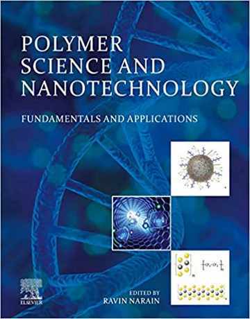 کتاب علم پلیمر و نانوتکنولوژی: اصول و کاربردها