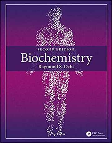 کتاب بیوشیمی ویرایش دوم 2021 Raymond S. Ochs