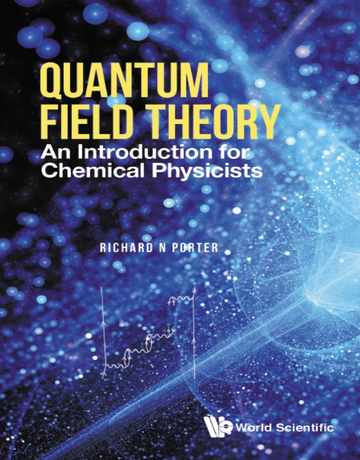 تئوری میدان کوانتومی: مقدمه ای برای فیزیکدانان شیمیایی