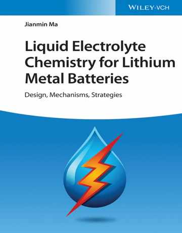شیمی الکترولیت مایع برای باتری فلزی لیتیومی