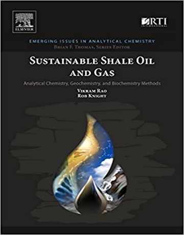 نفت و گاز شیل پایدار: روش‌های شیمی تجزیه، ژئوشیمی و بیوشیمی