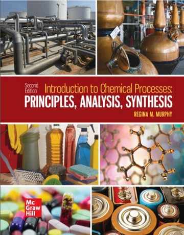 مقدمه ای بر فرایندهای شیمیایی: اصول، آنالیز، سنتز ویرایش دوم