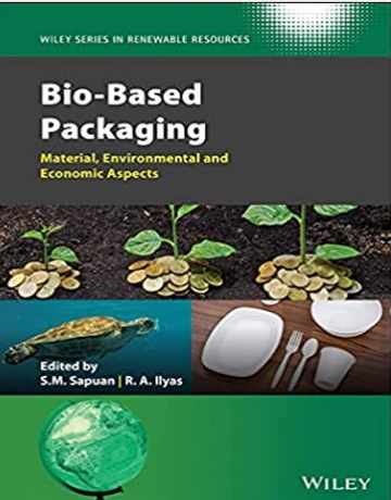 بسته بندی زیستی: مواد، محیط زیست و جنبه های اقتصادی