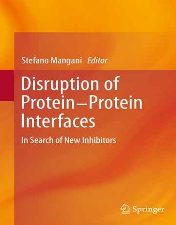 اختلال در رابط های پروتئین-پروتئین: در جستجوی بازدارنده های جدید