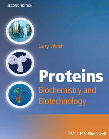 کتاب پروتئین ها: بیوشیمی و بیوتکنولوژی ویرایش دوم
