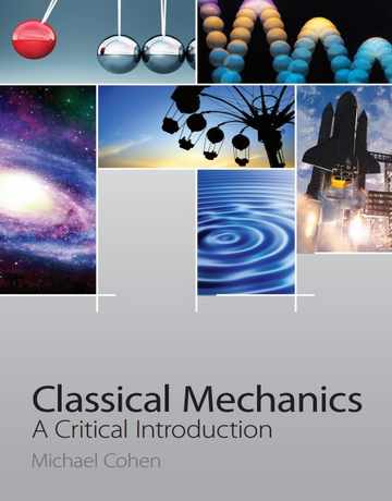 کتاب مکانیک کلاسیک: مقدمه ای انتقادی اثر مایکل کوهن