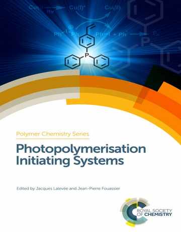سیستم های آغازگر فوتوپلیمریزاسیون: شیمی پلیمر