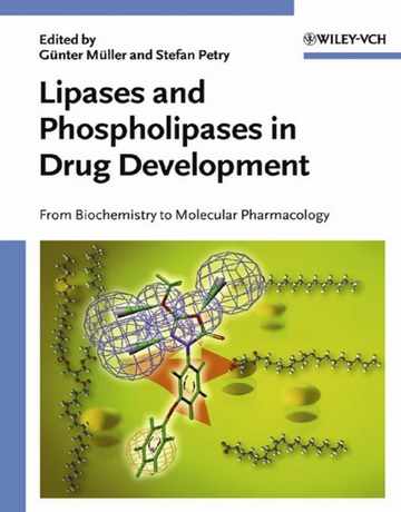 لیپازها و فسفولیپازها در توسعه دارو: از بیوشیمی تا فارماکولوژی مولکولی