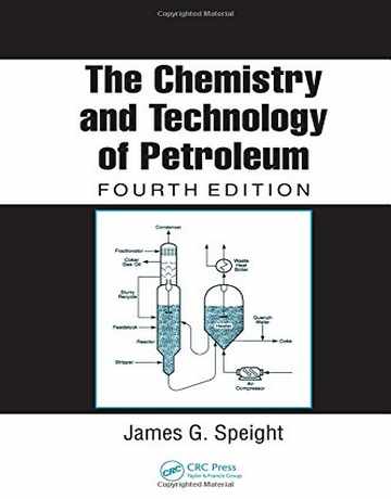 کتاب شیمی و تکنولوژی نفت ویرایش چهارم