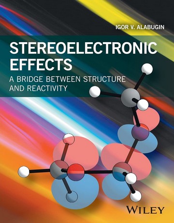 اثرات استریوالکترونیک: پلی بین ساختار و واکنش پذیری