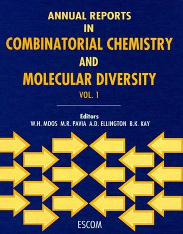 گزارش های سالانه در شیمی ترکیبی و تنوع مولکولی جلد 1