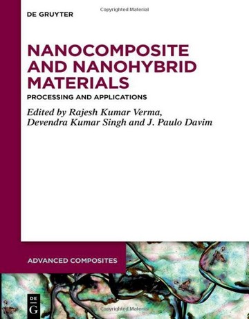 نانوکامپوزیت و مواد نانوهیبرید: پردازش و کاربردها