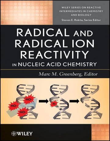 رادیکال و واکنش پذیری یون رادیکال در شیمی نوکلئیک اسید
