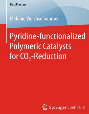 کاتالیست پلیمری عامل دار شده با پیریدین برای کاهش CO2