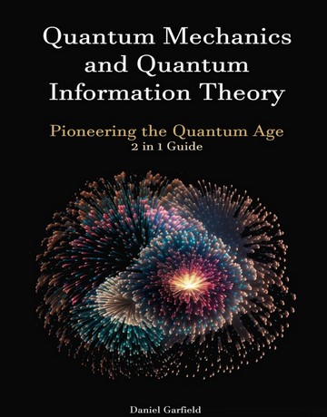 کتاب مکانیک کوانتومی و نظریه اطلاعات کوانتومی