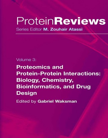 پروتئومیکس و برهمکنش پروتئین-پروتئین: طراحی دارو جلد 3