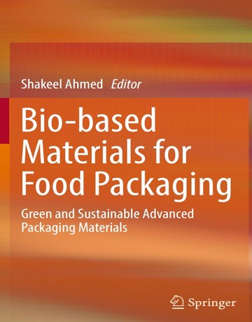 مواد زیست پایه برای بسته بندی مواد غذایی: مواد پیشرفته سبز و پایدار