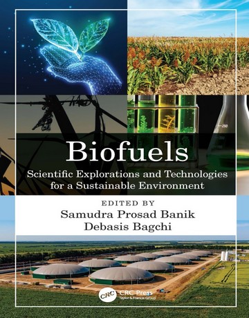 بیوفیول ها: اکتشافات و فناوری های علمی برای یک محیط زیست