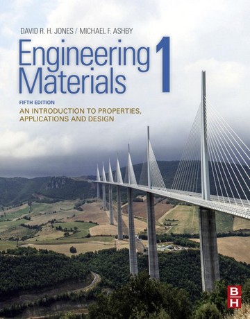 کتاب مواد مهندسی 1: مقدمه ای بر خواص، کاربردها و طراحی ویرایش پنجم