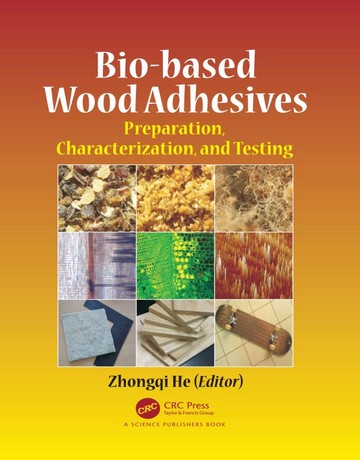 چسب های چوب زیست پایه: آماده سازی، مشخصه سازی و تست