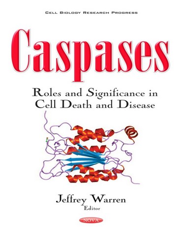 کاسپازها: نقش و اهمیت در مرگ و بیماری سلولی