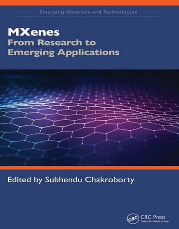 مکسین‌ها (MXenes): از تحقیق تا کاربردهای در حال ظهور