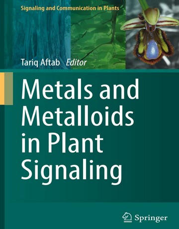 کتاب فلزات و متالوئیدها در سیگنالینگ گیاهان