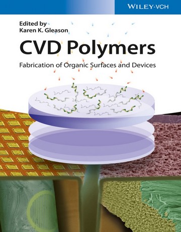 کتاب پلیمرهای CVD: ساخت دستگاه های آلی و سطوح