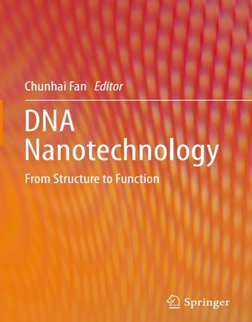 نانوتکنولوژی DNA: از ساختار تا عملکرد
